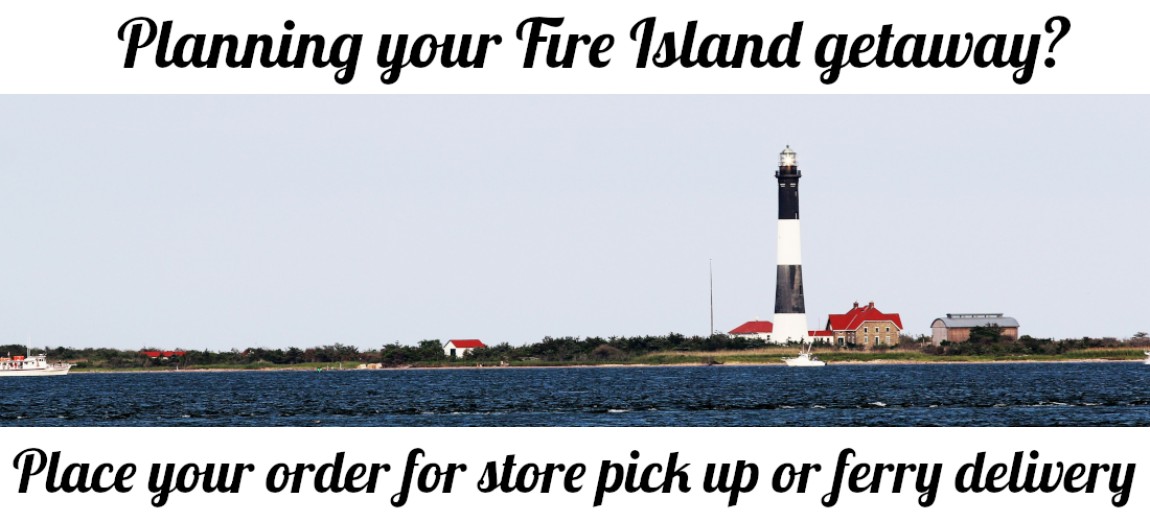 Fire Island In store pick up or delivery